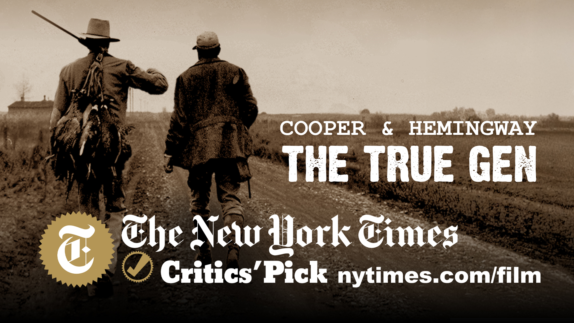 New York Times Critics’ Pick coverage for Cooper and Hemingway: The True Gen